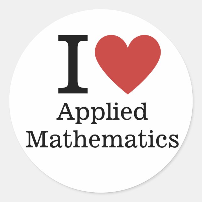 Rond I ❤️ Love Applied Mathematics STICKER (Devant)