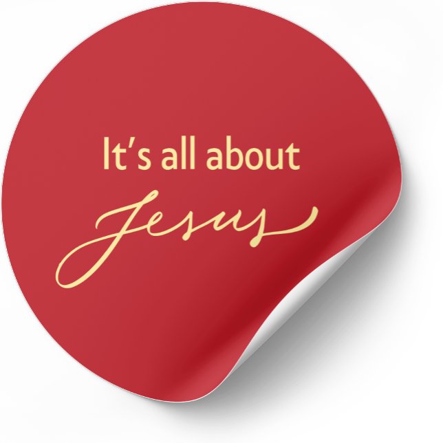 Rond It’s All About Jesus – Christmas Sticker #11 (It's all about Jesus - Christmas Sticker - Christian Sticker - Modern Sticker)