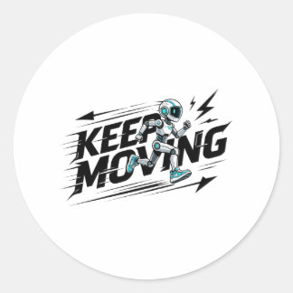 Rond Keep Moving Futurist Robot Sticker