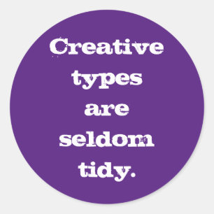 Rond Les types créatifs sont rarement Tidy Sticker (vi