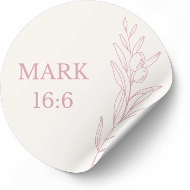Rond Mark 16:6 Bible Verse Sticker (Faith-based Easter sticker inspired by Scripture and resurrection hope.)