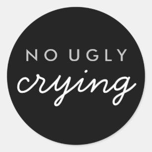 Rond Pas de pleurs moches de mariage Faveur Sticker Bla