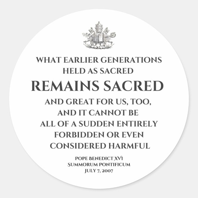 Rond Pope Benedict  Summorum Pontificum Quote Sticker (Devant)
