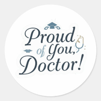 Rond Proud of You Doctor Sticker 