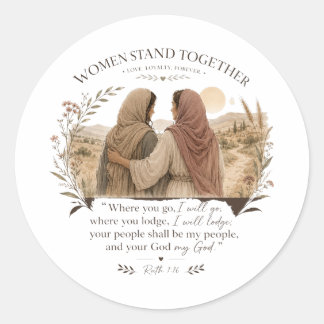 Rond Ruth 1:16 Where You Go I Will Go Round Sticker