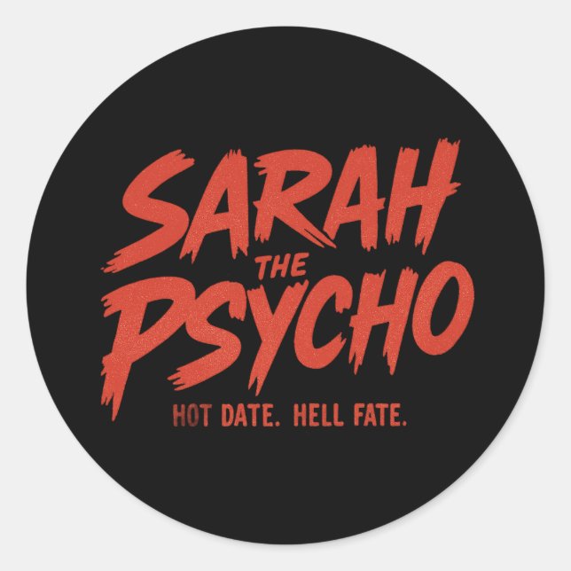 Rond Sarah le Sticker Psycho (Devant)