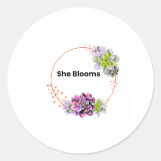 Rond She Blooms Feminine Floral Inspirational Sticker