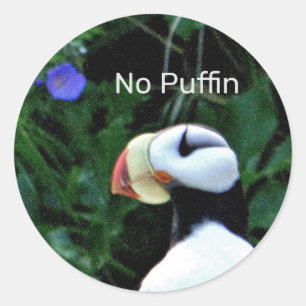 Rond Sticker avec pouffin "No Puffin"
