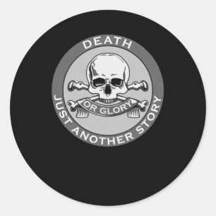 Rond Sticker De La Mort Ou De La Gloire