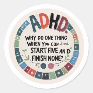 Rond Sticker DHD amusant - Commencer cinq, Finir aucun