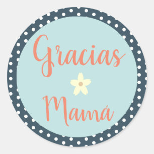 Rond Sticker espagnol Gracias/Merci pour maman
