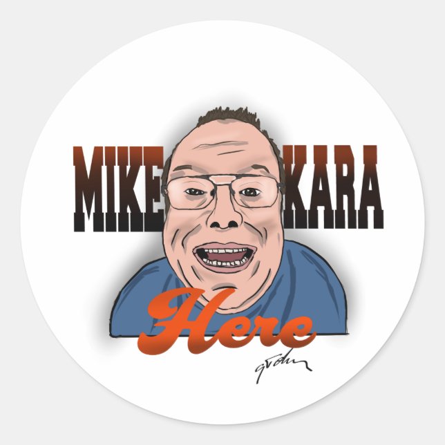 Rond Sticker ici Mike Kara (Devant)