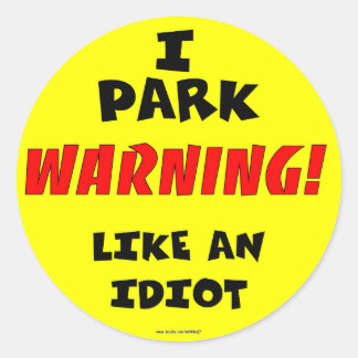 Rond Sticker Idiot Parking