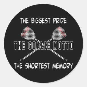 Rond Sticker Lacrosse Goalie Motto