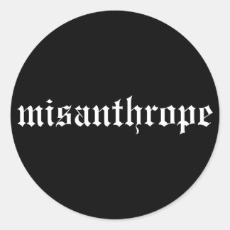 Rond Sticker noir et blanc Misanthrope