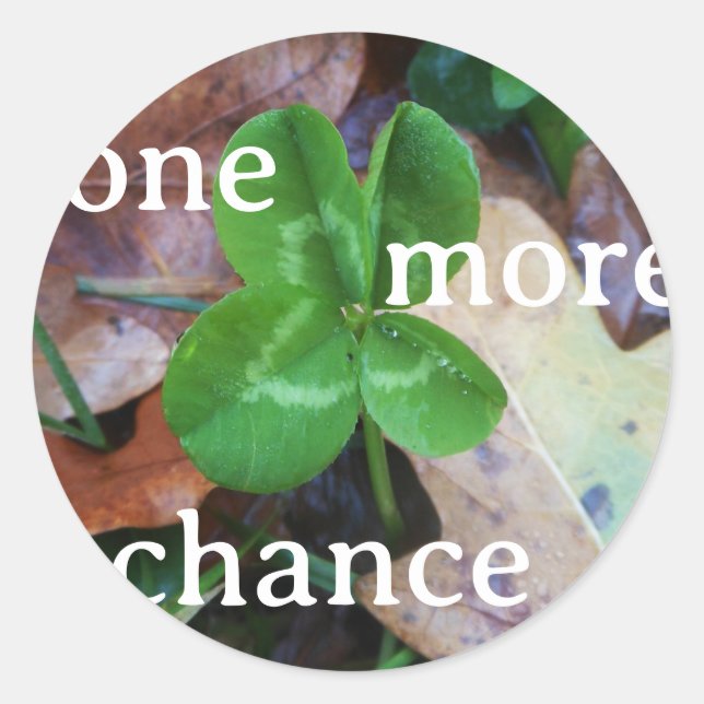 Rond Sticker 'One more Chance' (Devant)