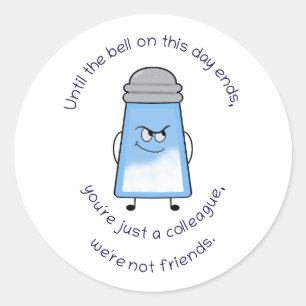 Rond Sticker Poem Salty Couplet "Pas d'amis"