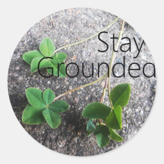 Rond Sticker 'Stay Grounded'