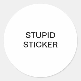 Rond Sticker Stupide