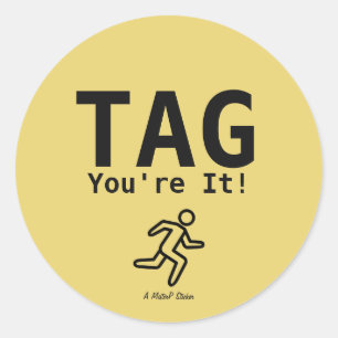 Rond TAG (You're It) - Un Sticker MisterP