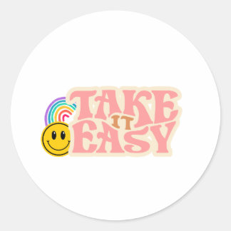 Rond Take It Easy Sticker