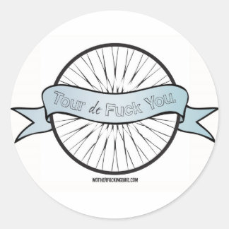 Rond Tour de F*ck You Sticker