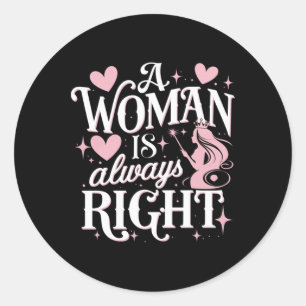 Rond Une Femme Est Toujours À Droite Sticker