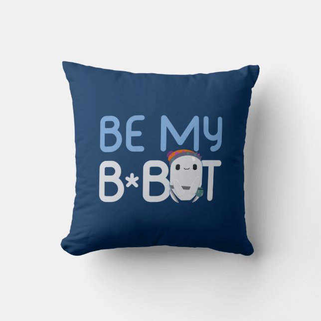 Ron's Gone Wrong | Be My Bot Throw Pillow (Front)