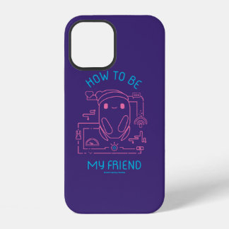 Ron's Gone Wrong | How to be my Friend iPhone 12 Case