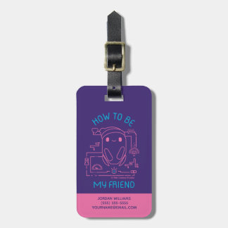 Ron's Gone Wrong | How to be my Friend Luggage Tag