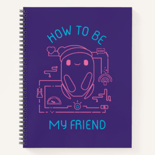 Ron's Gone Wrong How to be my Friend Notebook