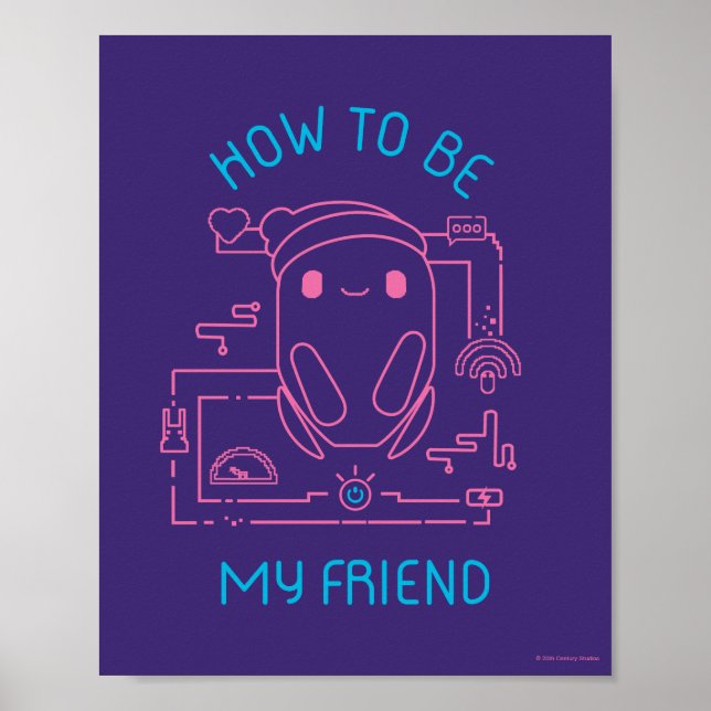 Ron's Gone Wrong | How to be my Friend Poster (Front)