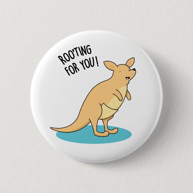 Roo-Ting For You Funny Kangaroo Pun  2 Inch Round Button (Front)