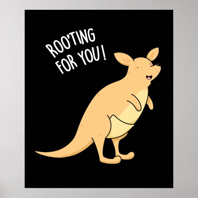 Roo-Ting For You Funny Kangaroo Pun Dark BG Poster (Front)