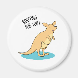 Roo-Ting For You Funny Kangaroo Pun  Magnet