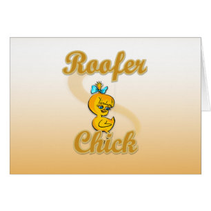 Roofer Chick