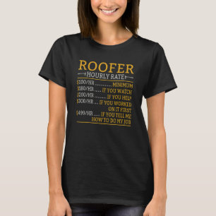 Roofer Dad Roofing Contractor Roofer Technician T-Shirt