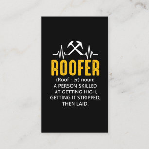 Roofer Definition Roof Job Proud Craftsman Business Card