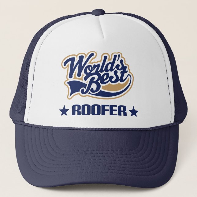 Roofer Gift (Worlds Best) Trucker Hat (Front)