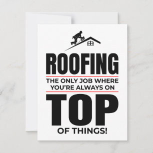 Roofer Humour - Always On Top Roofing Job Holiday Card