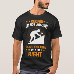 Roofer Roofing Gift  T-Shirt