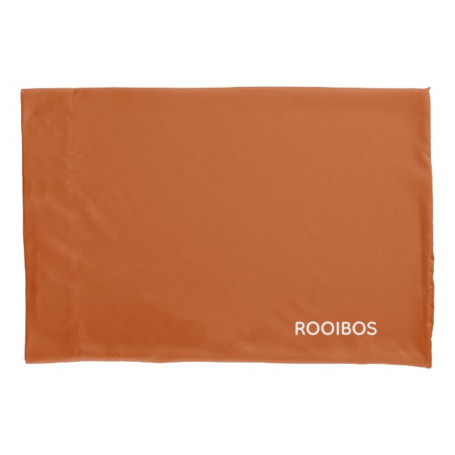 Rooibos red brown color name pillowcase (Front)
