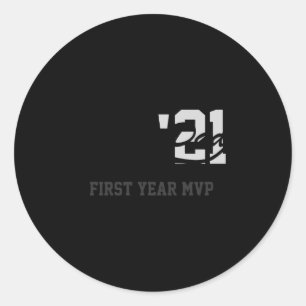 Rookie Dad First Year Mvp Srty T Shirt  Classic Round Sticker
