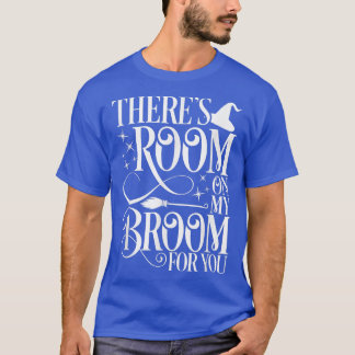 Room On My Broom For You Witch Tee Vision
