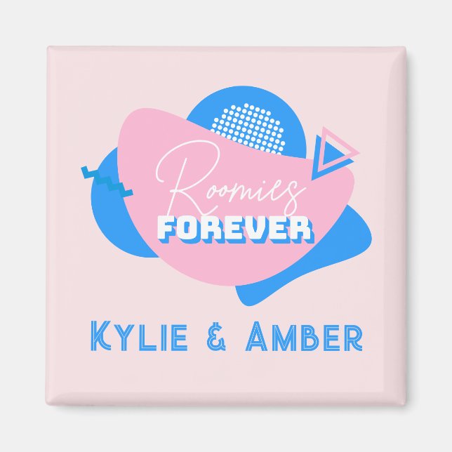 Roommate Gift Custom Name "Roomies Forever" Retro Magnet (Front)