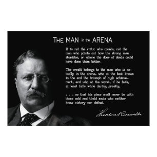 Roosevelt's MAN in the ARENA Speech Photo Print