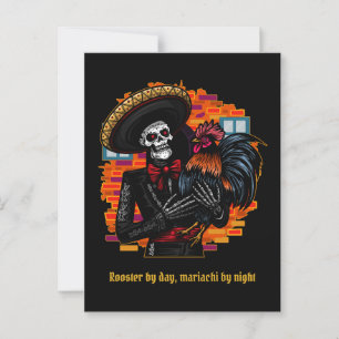 Rooster by Day, Mariachi by Night – Funny Skeleton Postcard