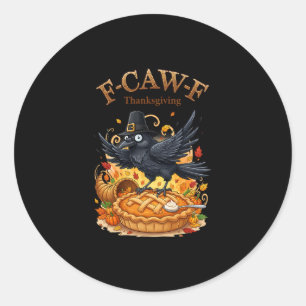 Rooster Chicken Thanksgiving F-caw-f Turkey Men Wo Classic Round Sticker