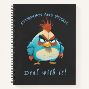 Rooster Stubborn Deal With It Cute Adorable Funny  Notebook