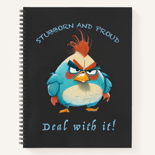 Rooster Stubborn Deal With It Cute Adorable Funny  Notebook (Front)